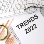 6 Marketing trends to jump on in 2022.